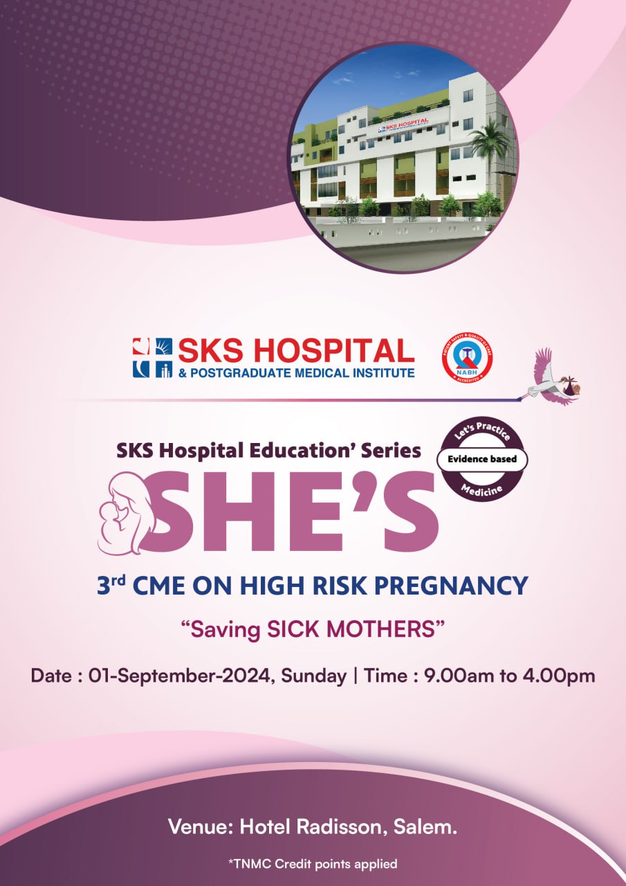 SHE - 2024 || SKS Hospital Education’ Series